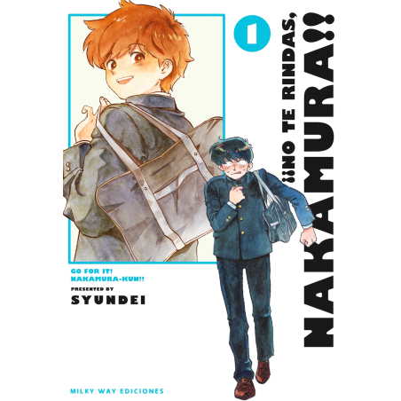 ¡¡NO TE RINDAS, NAKAMURA!!, VOL. 1 (Milky Way)