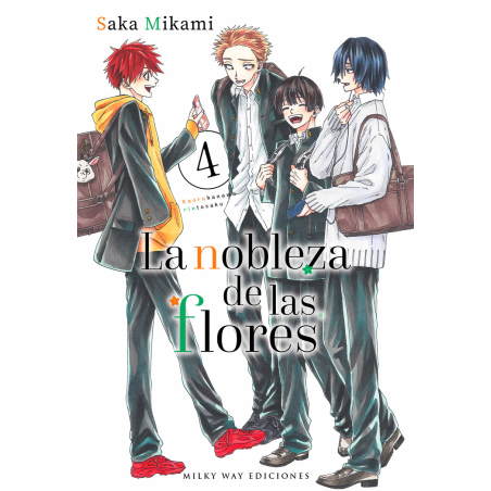 La nobleza de las flores tomo 04 (Milky Way)