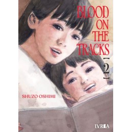 Blood On The Tracks tomo 02...